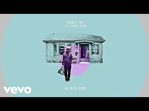 Digital Farm Animals, Danny Ocean - Lookin' For (The Wild Remix [Official Audio])