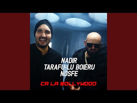 Ca La Bollywood (feat. NOSFE)
