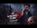 WRONG TURN 9 2026 Classic Horror Movie Concept Trailer