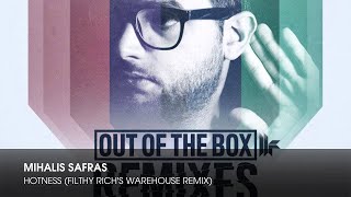 Mihalis Safras - Hotness (Filthy Rich's Warehouse Remix)