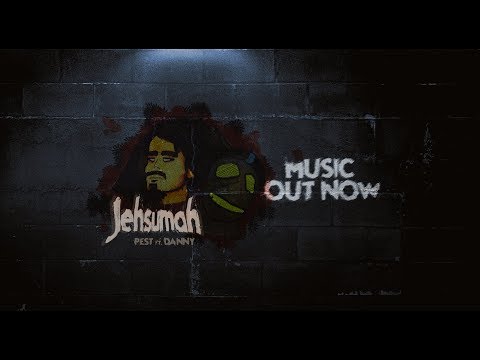 Jehsumah - Pest Ft. Danny (OFFICIAL LYRICS VIDEO)