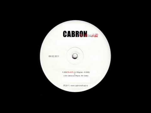 Cabron - MILION-AIR & Mr. Cabron ("ONtheAIR" MIXTAPE)