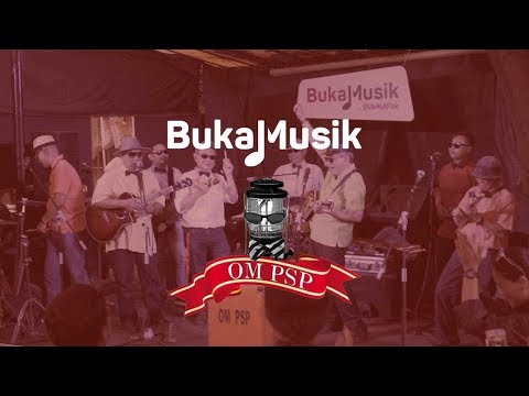 40 Tahun Goyang Bareng OM PSP (Orkes Moral Pancaran Sinar Petromaks ) | BukaMusik