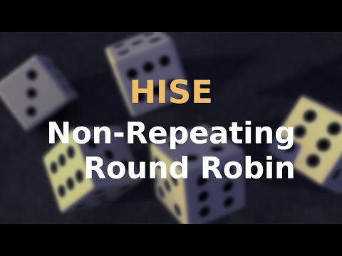 How to create a non repeating round robin sequence in HISE