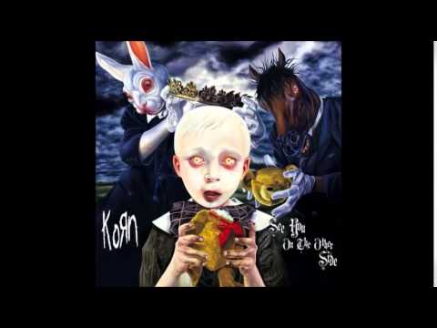 Eaten Up Inside ( See You On The Other Side Bonus Track) - Korn