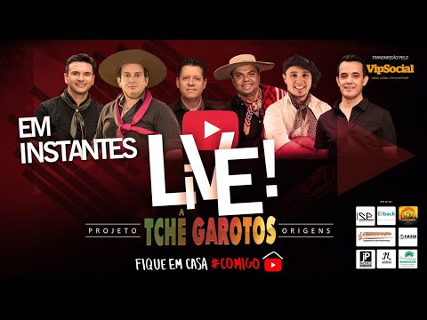 Tchê Garotos Origens - (Live 1)