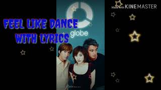 Feel like dance song by :globe