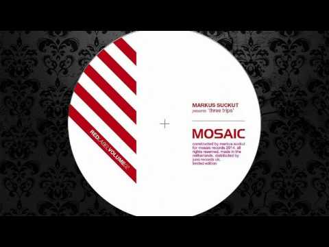 Markus Suckut - Tune In (Original Mix) [MOSAIC]