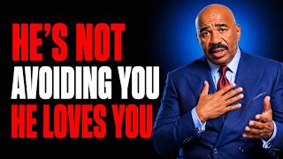 He Pulls Away for THIS Reason—Because His Feelings for You Are Too Strong | Steve Harvey