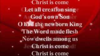 Christ is Come by Big Daddy Weave