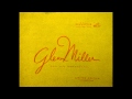 Glenn Miller ~ In A Sentimental Mood