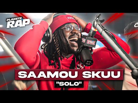 Saamou Skuu - Solo #PlanèteRap