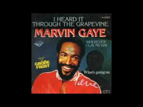 i heard it through the grapevine