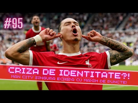 Criză de identitate a granzilor din Premier League? [Extra Time Podcast #95]