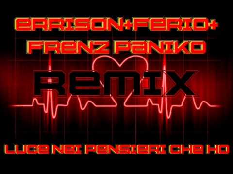 [PESTA CLAN] Errison feat. Ferio, Frenz Paniko - Luce nei pensieri che ho RMX