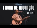 Felipe Rodrigues -  1 Hora de Adoração ll