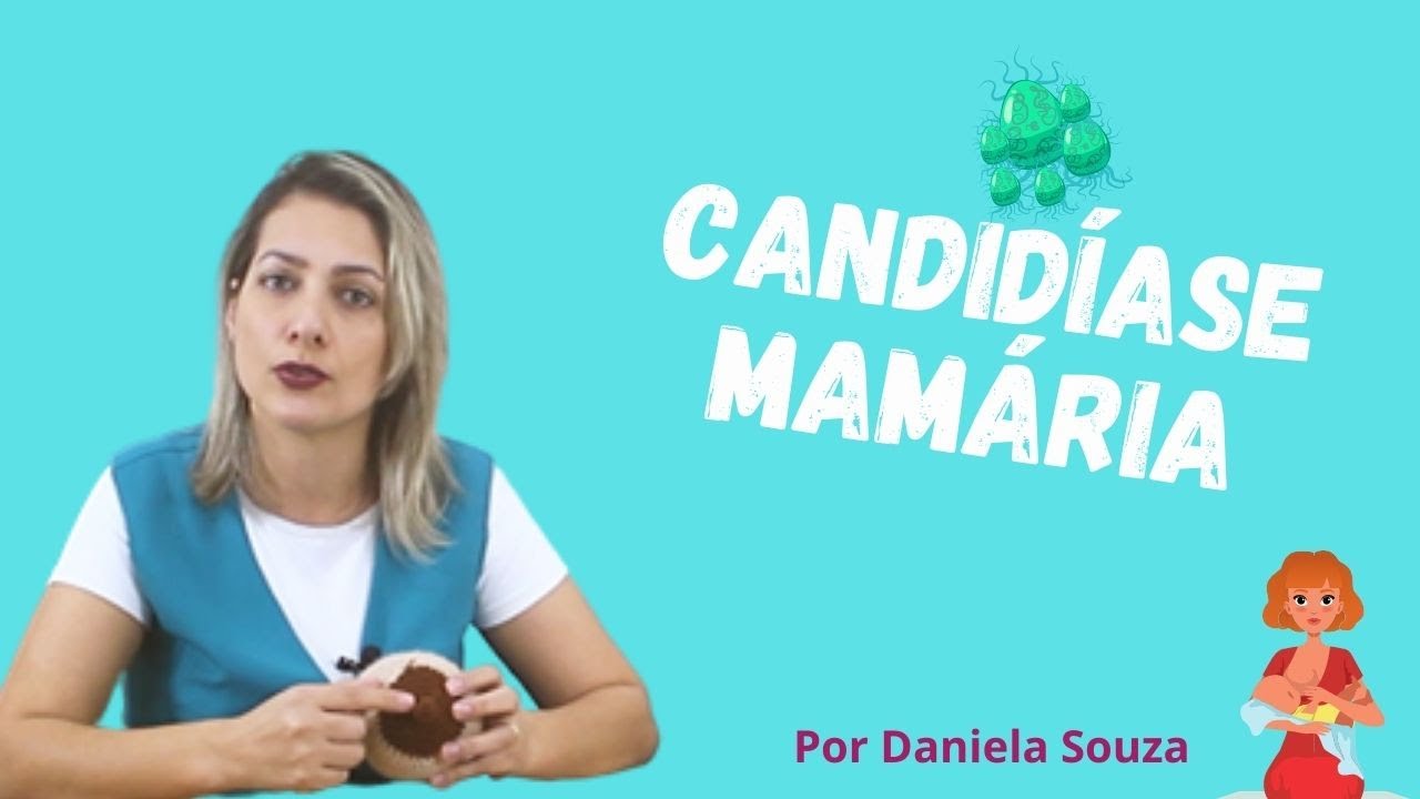 CANDIDÍASE MAMÁRIA
