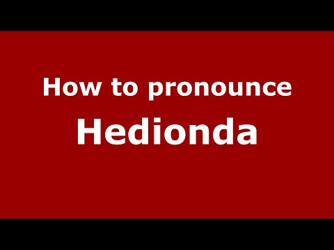 How to pronounce Hedionda (Mexico/Mexican Spanish) - PronounceNames.com