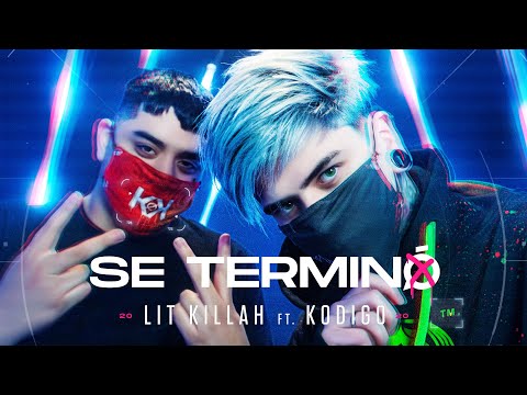 LIT killah ft. Kodigo - Se Terminó (Official Video)