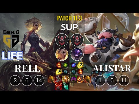 GEN Life Rell vs Alistar Sup - KR Patch 11.3