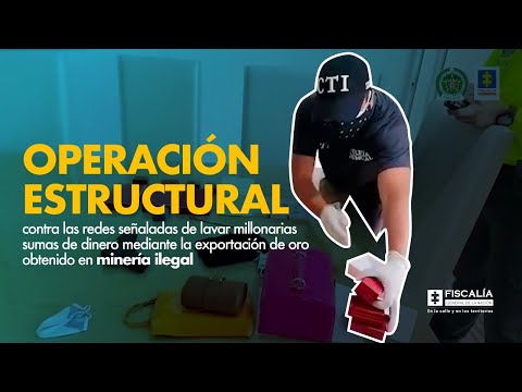 Fiscal Barbosa: Golpe a redes señaladas de lavar dinero por exportar oro de minería ilegal