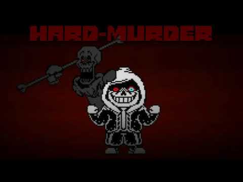 [ Dusttale HARD-MODE ]     Hard-Murder (+13)