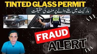 Tinted glasses of Vehicle permit in Pakistan