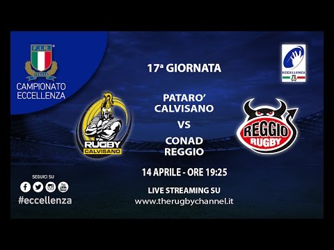 Patarò Calvisano vs Conad Reggio - 17a Giornata del campionato di Eccellenza