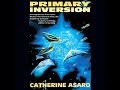 Primary Inversion Audiobook by Catherine Asaro
