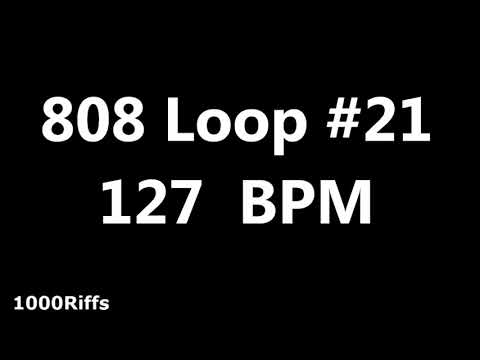 808 Loop Beat # 21 : 127 BPM : Beats Per Minute