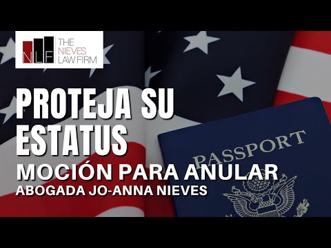 PC 1473.7 y 1016.5: moción para anular condenas con consecuencias migratorias | The Nieves Law Firm