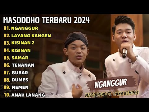 MASDDHO FT SAKA KEMPOT FULL ALBUM || LAGU TERBAIK VIRAL
