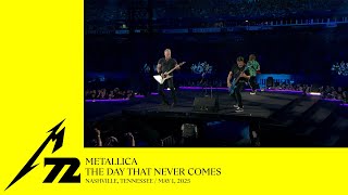 Metallica: The Day That Never Comes (Nashville, TN - May 1, 2025)