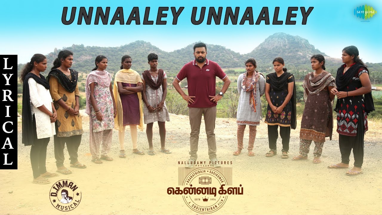 Unnale Unnale Mudiyaathendral Lyrics  | Kennedy Club | Gayathrie | Vijay Yesudas | D.Imman