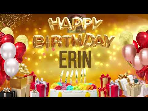 ERIN - Happy Birthday Erin