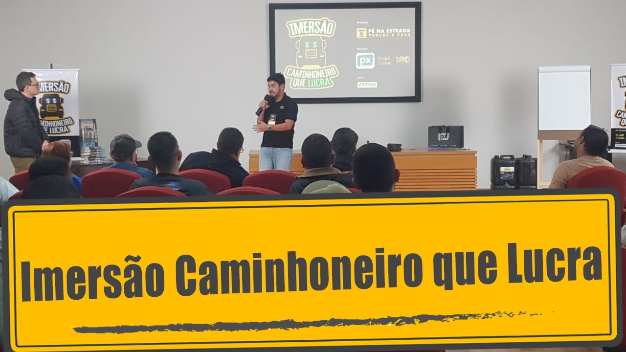 Vem aí: 2ª edição da Imersão Caminhoneiro que Lucra