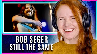 FIRST TIME REACTION Vocal Coach reacts to Bob Seger &amp; The Silver Bullet Band - Still The Same