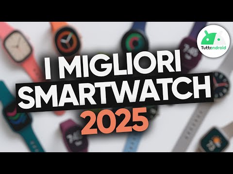 I MIGLIORI SMARTWATCH 2025 (Apple, WearOS e ibridi) #TopWatch