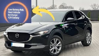 “Low battery risk” warning in Mazda CX-30
