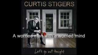 Curtis Stigers -  Things Have Changed (with lyrics)