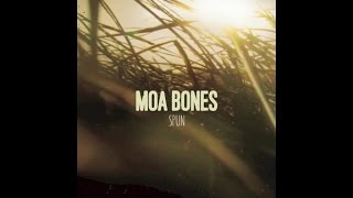 Moa Bones - Take It All Away (Official Audio)