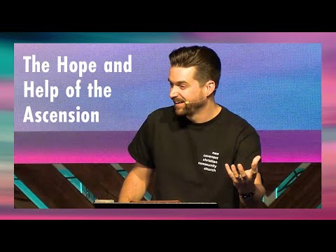 The Hope and Help of the Ascension | Romans 8:15-39 | Ian Martin