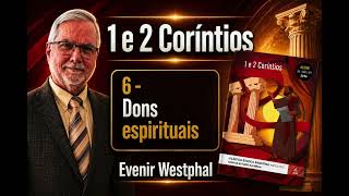 "O dom de linguas" #6 - Quarta-feira (05/08/26) - 3. Trimestre - 4/6
