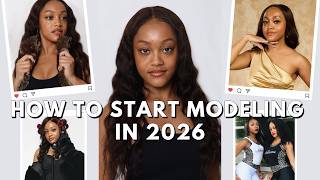 HOW TO START MODELING IN 2026 + THE TRUTH ABOUT MODELING IN ATL