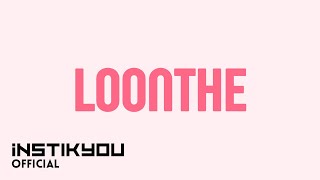 Download lagu LOONTHE - OFFCIAL LOGO MOTION (Antara Aku Ver.) mp3 Download lagu LOONTHE - OFFCIAL LOGO MOTION (Antara Aku Ver.) mp3