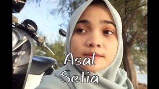 Download lagu ASAL SETIA - AMYNBAYU mp3 Download lagu ASAL SETIA - AMYNBAYU mp3