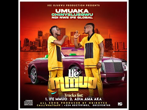 UMUAKACHINYELUEGWU-IFE MMUO
