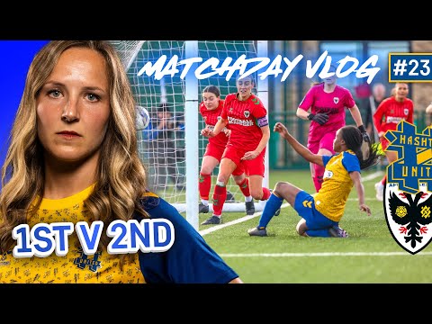 HUGE BATTLE 1ST VS 2ND!! | Hashtag United vs AFC Wimbledon | Women's Football Gameday VLOG #23 22/23