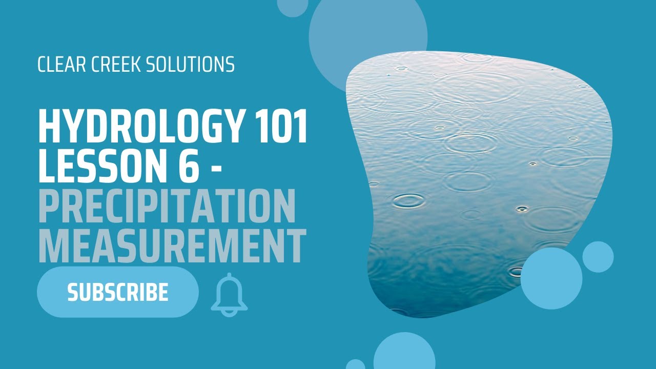MEASURING PRECIPITATION | Hydrology Lesson 6