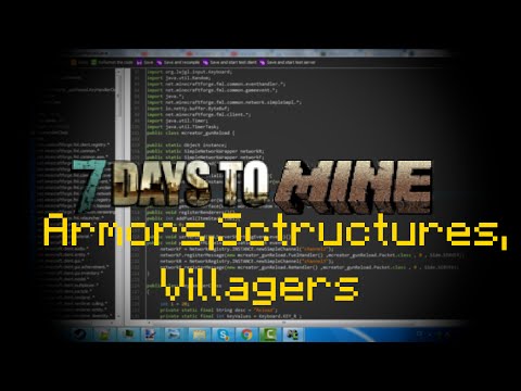 [Minecraft Mod ] 7 Days to Mine - Alpha 4 Armors , Structures, Villagers